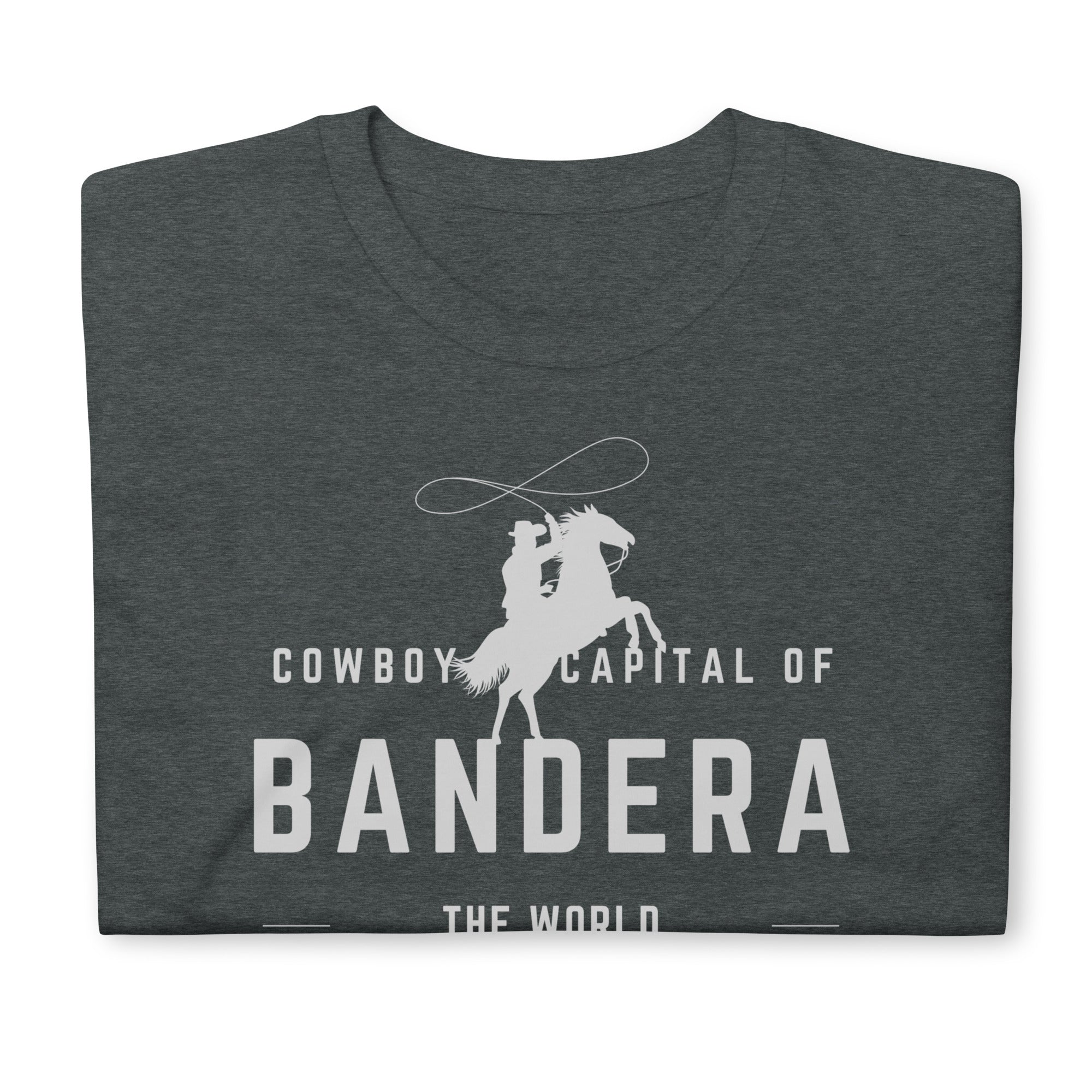 Bandera, Cowboy Capital Soft Unisex T-Shirt