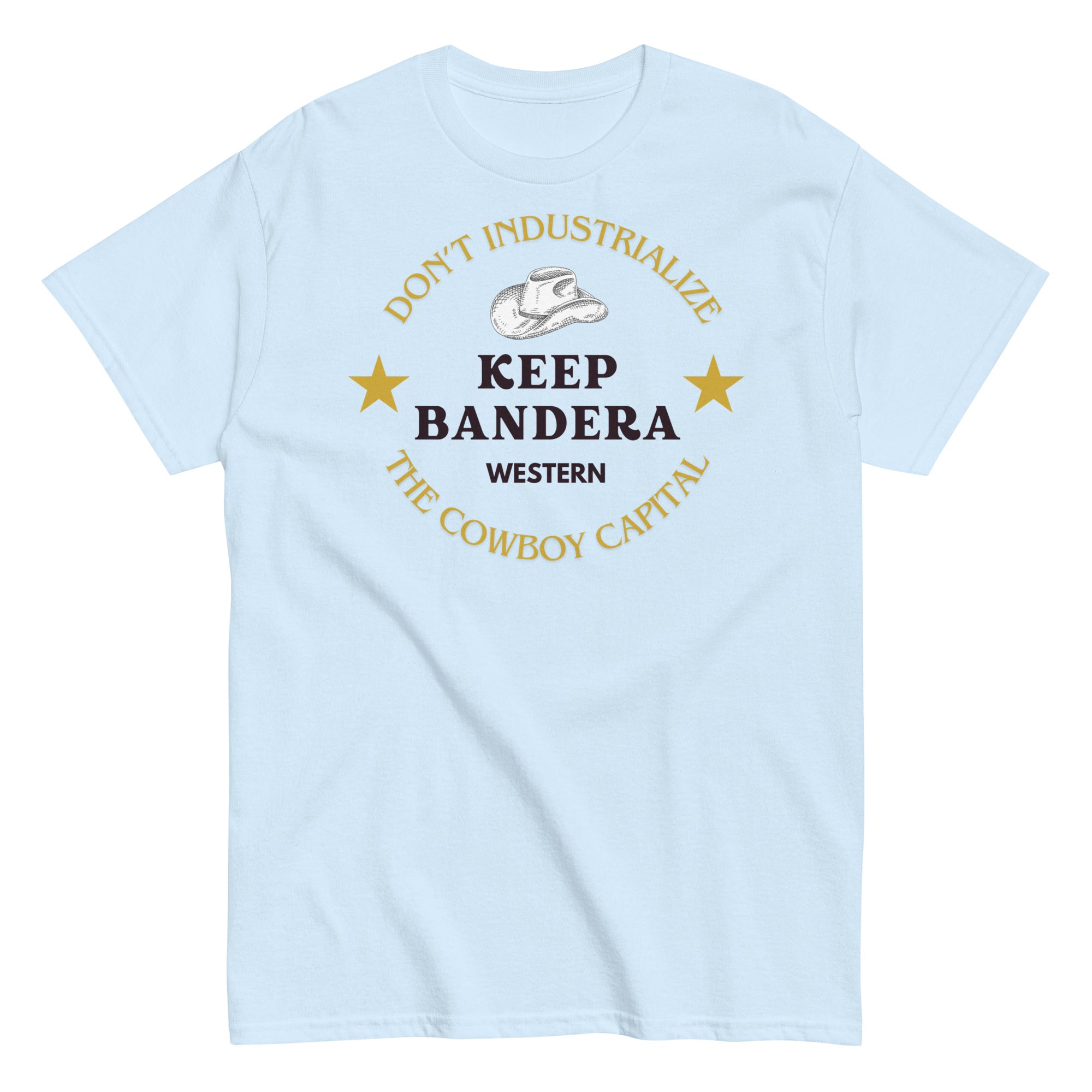 'Keep Bandera Western' Unisex T-Shirt