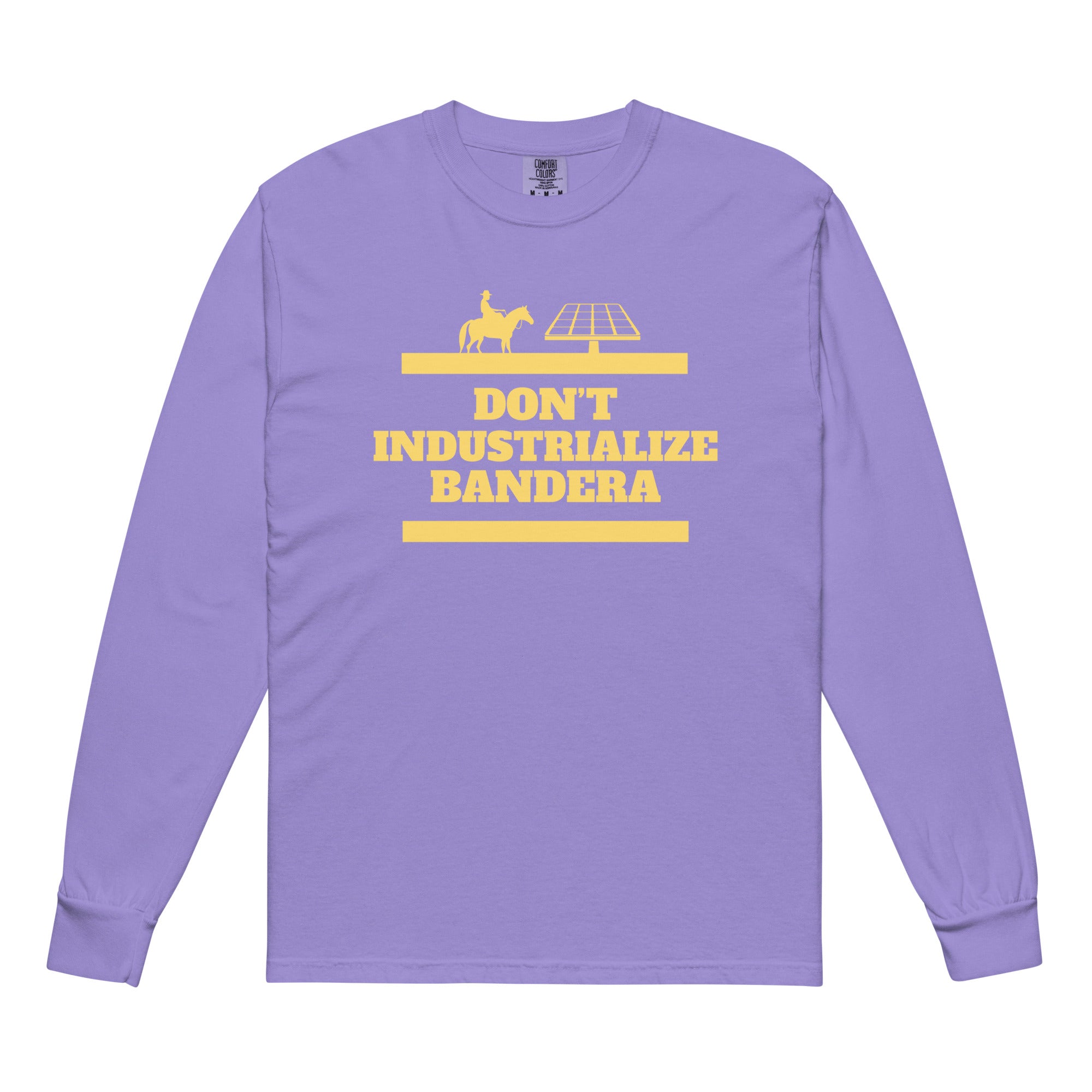 Don't Industrialize Bandera Long-Sleeve Shirt