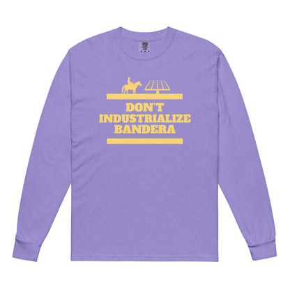 Don't Industrialize Bandera Long-Sleeve Shirt