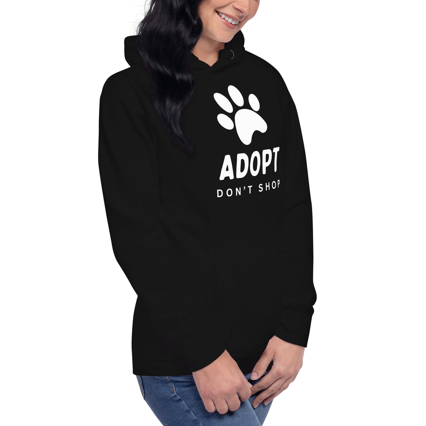 'Adopt, Don't Shop' Hoodie - ALL PROCEEDS DONATED!