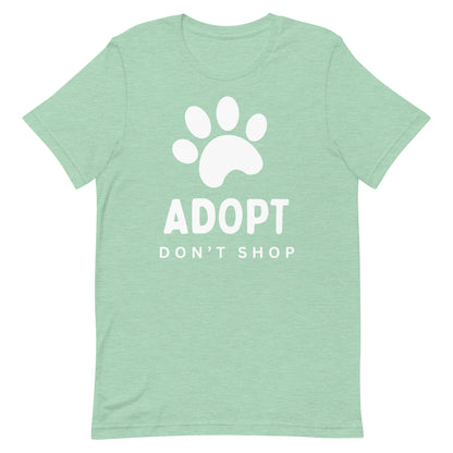 'Adopt, Don't Shop' Lightweight T-Shirt - ALL PROCEEDS DONATED!